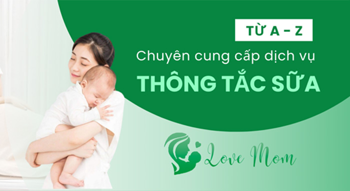 Dịch vụ thông tắc sữa tại nhà uy tín hàng đầu tại Việt Nam